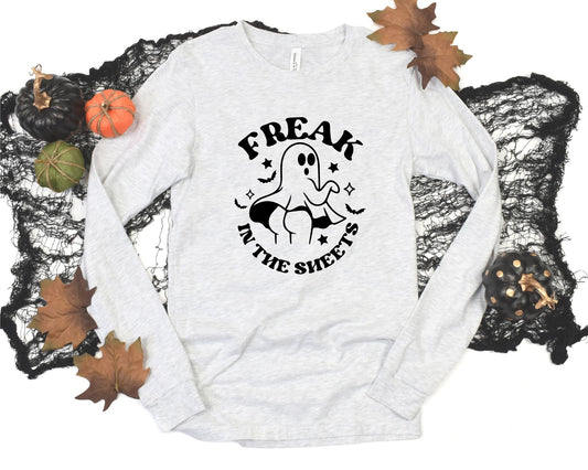 Freak In The Sheet HTV, DTF long sleeve shirt