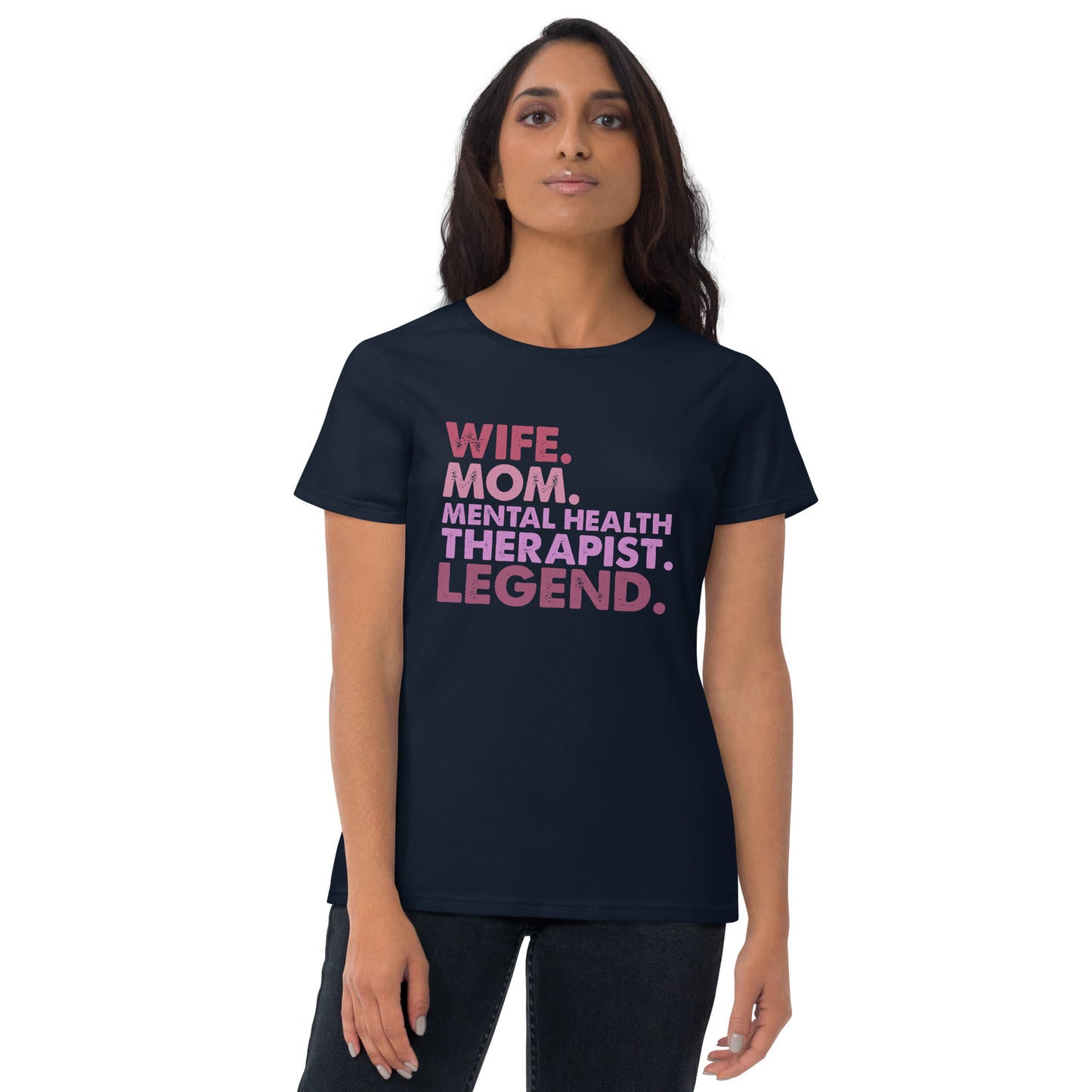 Wife Mom Mental Health Therapist Legend Graphic short sleeve t-shirt